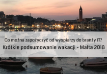 Co można zapożyczyć od wyspiarzy do branży IT? Krótkie podsumowanie wakacji – Malta 2018