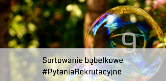 Sortowanie bąbelkowe