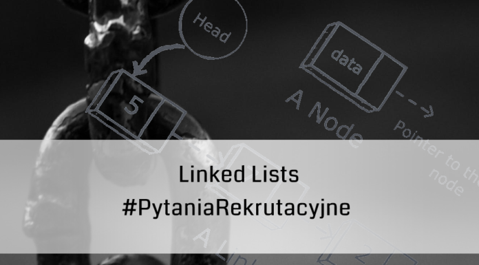 Linked List – #PytaniaRekrutacyjne